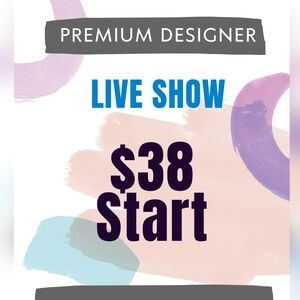 $38 Unlisted- LIVE Show